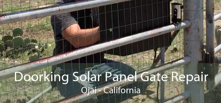 Doorking Solar Panel Gate Repair Ojai - California