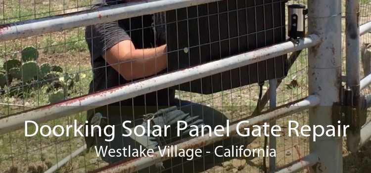 Doorking Solar Panel Gate Repair Westlake Village - California